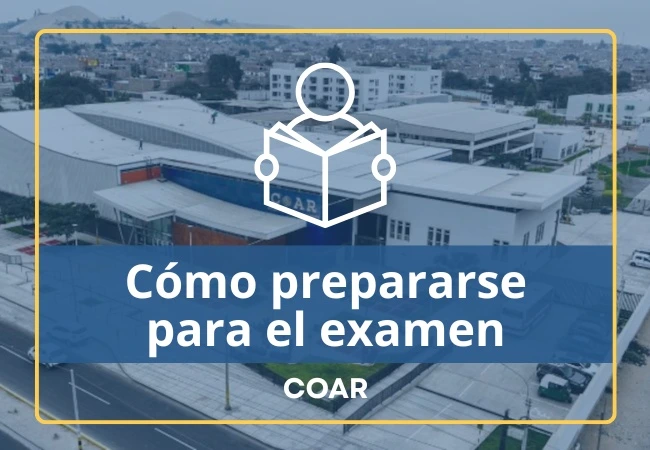 Cómo prepararse para el examen del COAR