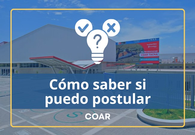 Cómo saber si puedo postular al COAR