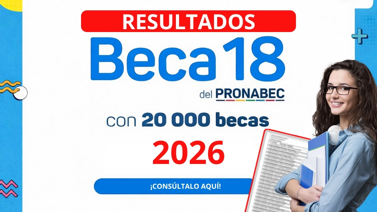Resulados Beca 18