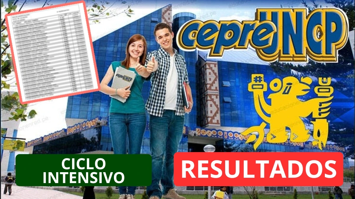 Resultados CEPREUNCP Examen de Admisión Segundo Examen Ciclo Intensivo
