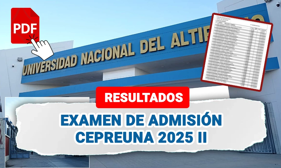 Resultados CEPREUNSA 2025 II 19 de julio
