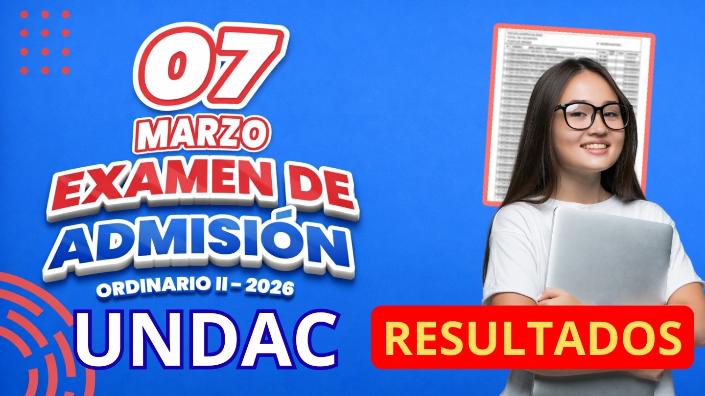Resultados UNDAC 2026 I Examen de Admisión Ordinario