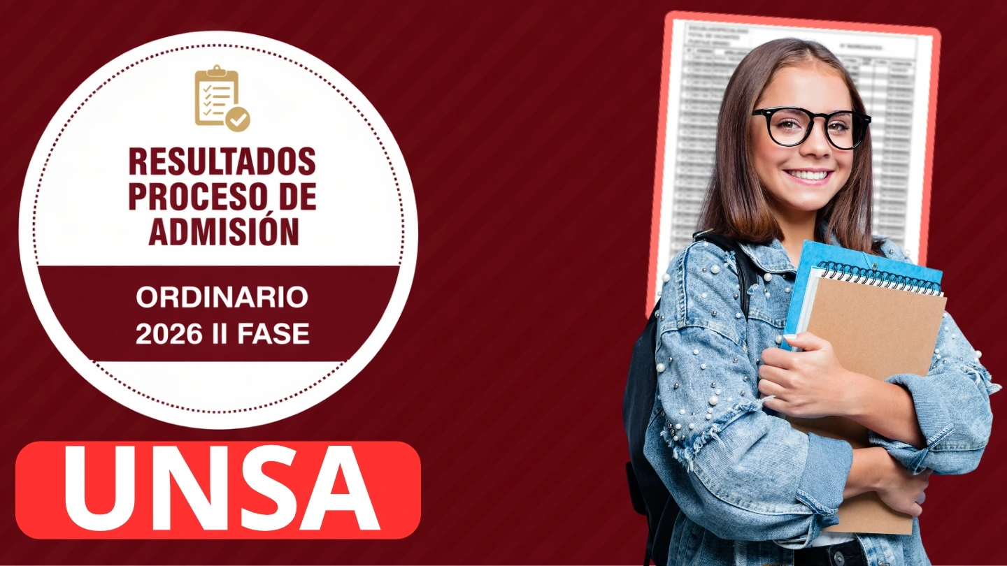 Resultados UNSA 2026 II Fase Ordinario