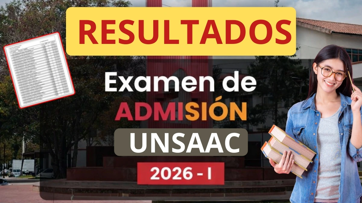Resultados Examen Ordinario UNSAAC 2026 I