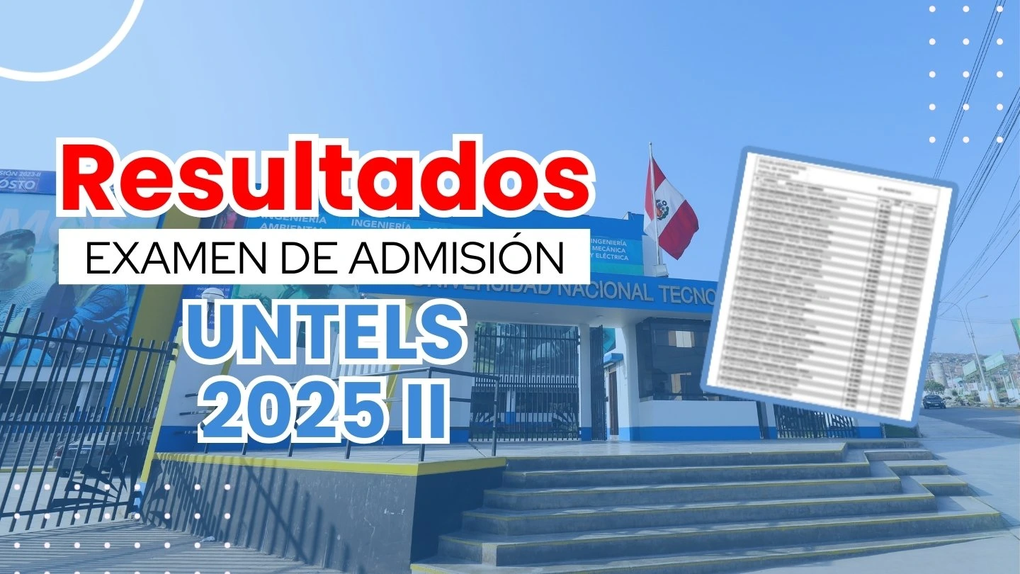 Resultados Examen UNTELS 2025 II