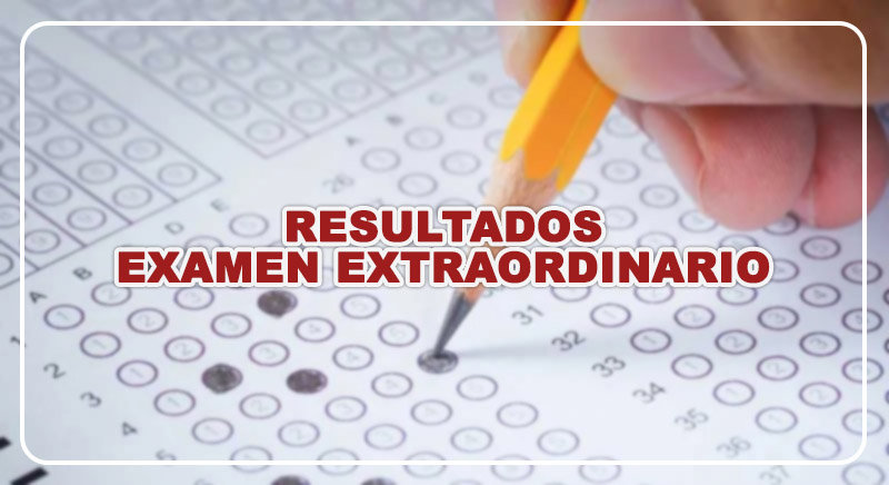 Resultados Examen Extraordinario UNA PUNO